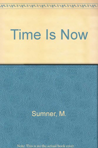 Time Is Now