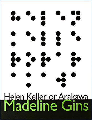 Helen Keller or Arakawa