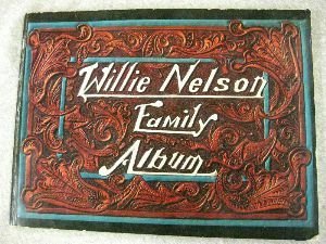 Willie Nelson Family Album