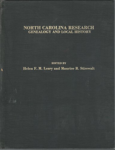 North Carolina Research: Genealogy and Local History