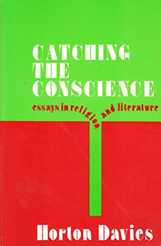 Catching the Conscience: Essays in Religion and Literature