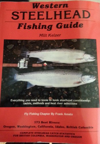 Western Steelhead Fishing Guide
