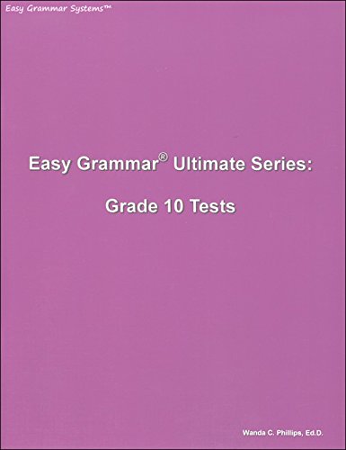 Easy Grammar Ultimate Series: Grade 10 Student Test Booklet