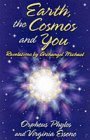 Earth, the Cosmos and You: Revelations by Archangel Michael
