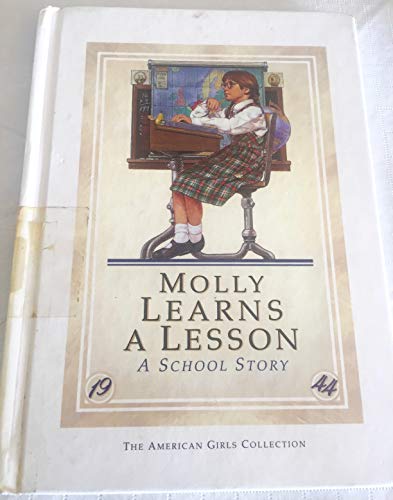 Molly learns a lesson: A school story (The American girls collection)