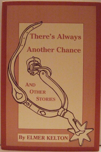 There's Always Another Chance and Other Stories