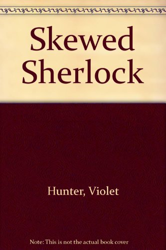 Skewed Sherlock