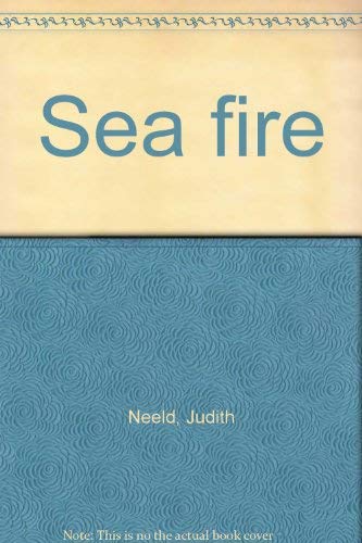 Sea Fire [INSCRIBED]