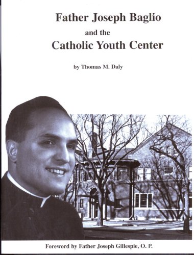 Father Joseph Baglio and the Catholic Youth Center