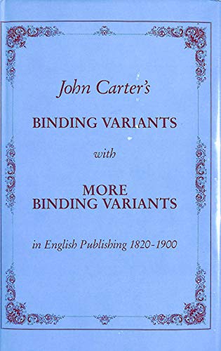 Binding Variants with More Binding Variants in English Publishing 1820-1900
