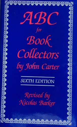 ABC for Book Collectors (Sixth Edition).