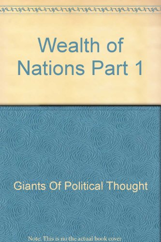 The Wealth of Nations, Part I and 8 More Audio Presentations