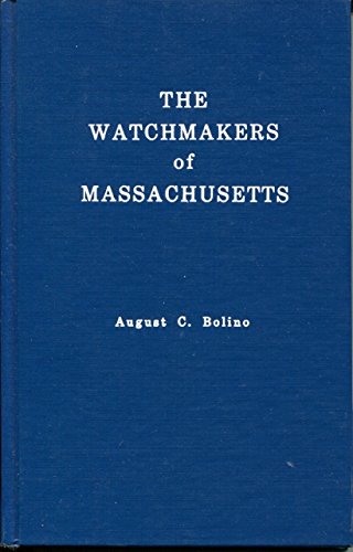 The Watchmakers of Massachusetts