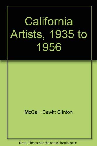 CALIFORNIA ARTISTS 1935 TO 1956