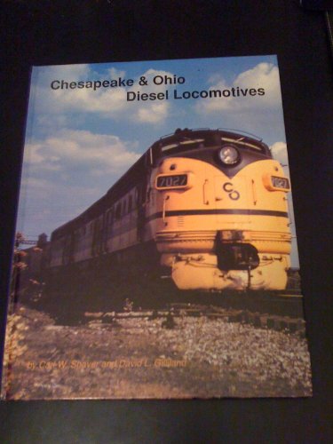 Chesapeake & Ohio Diesel Locomotives.