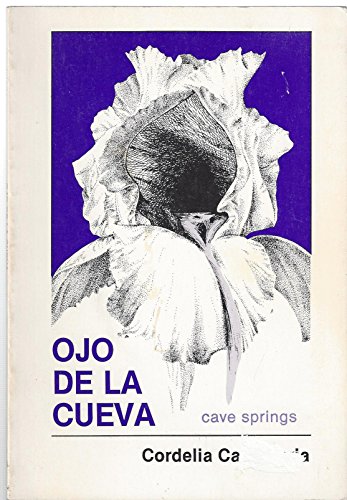 Ojo De LA Cueva Cave Springs (Mazorca series)