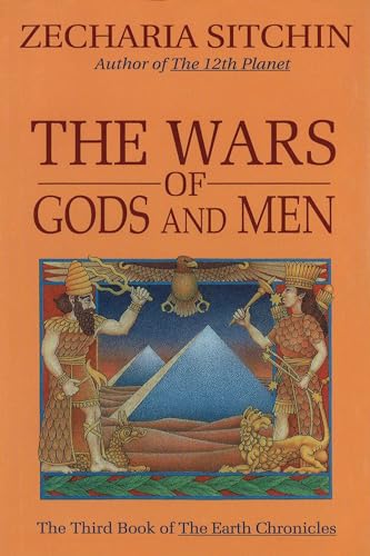 The Wars of Gods and Men (Earth Chronicles)
