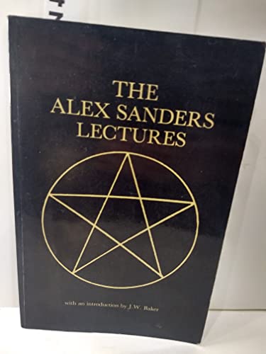 The Alex Sanders Lectures