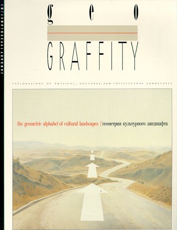 geoGraffity: Explorations of Physical, Cultural, and Intellectual Landscapes - The Geometric Alph...