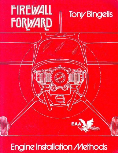 ISBN 9780940000292 product image for Firewall Forward: Engine Installation Methods (Tony Bingelis Series) | upcitemdb.com
