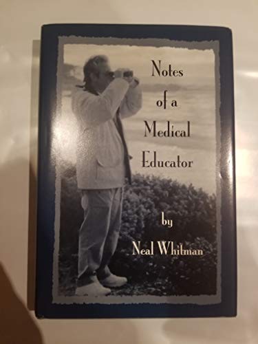 Notes of a Medical Educator