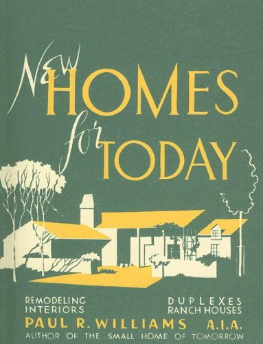 Paul R. Williams - New Homes for Today