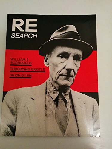 Re/Search: William S. Burroughs, Brion Gysin, Throbbing Gristle