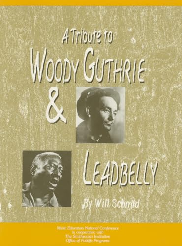 A Tribute to Woody Guthrie and Leadbelly, Student Textbook