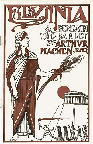 Eleusinia & Beneath the Barley