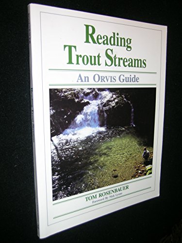 Reading Trout Streams : An Orvis Guide
