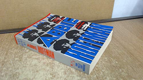 The Best of Abbie Hoffman: Selections from Revolution for the Hell of It, Woodstock Nation, Steal this Book and New Writings
The Best of Abbie Hoffman: Selections from Revolution for the Hell of It, Woodstock Nation, Steal this Book and New Writings