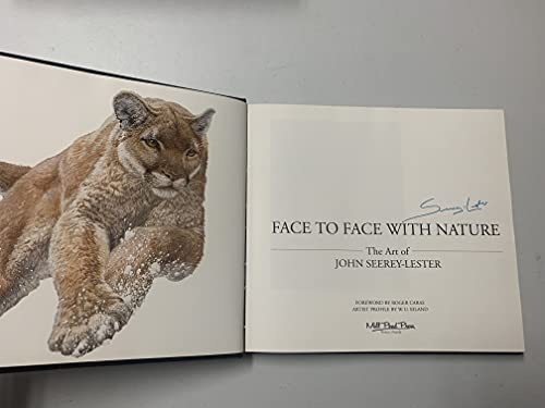 Face to Face With Nature: The Art of John Seerey-Lester