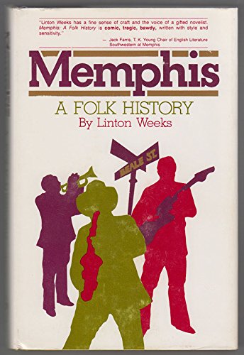Memphis: A Folk History