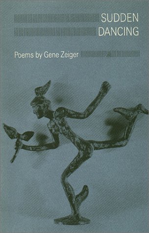 Sudden dancing: Poems (Amherst Writers & Artists chapbooks)