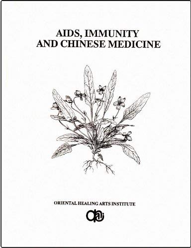 Aids, Immunity and Chinese Medicine