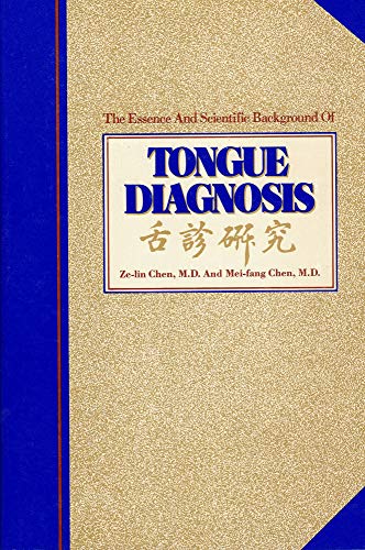 The Essence and Scientific Background of Tongue Diagnosis