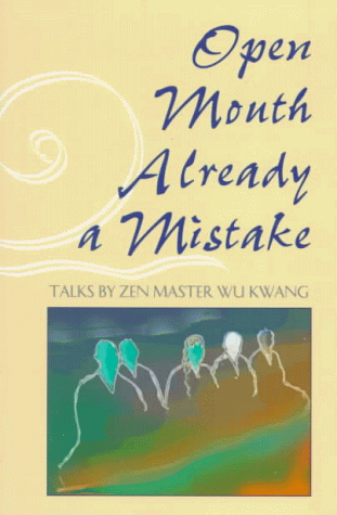Open Mouth Already a Mistake: Zen Talks