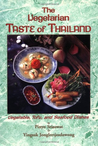 Vegetarian Taste of Thailand.