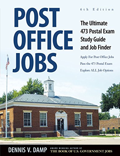 Post Office Jobs: The Ultimate 473 Postal Exam Study Guide and Job FInder
Post Office Jobs: The Ultimate 473 Postal Exam Study Guide and Job FInder