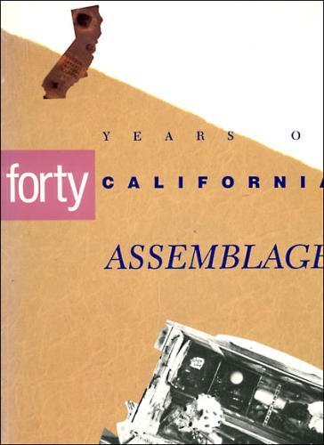 Forty Years of California Assemblage