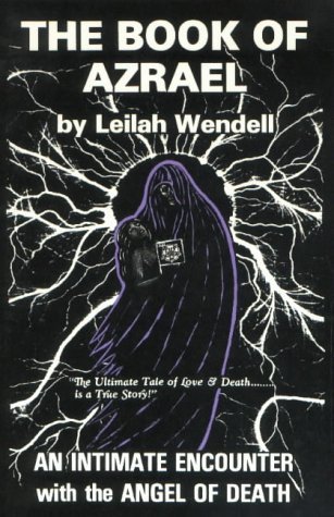The book of Azrael: An intimate encounter with the Angel of Death