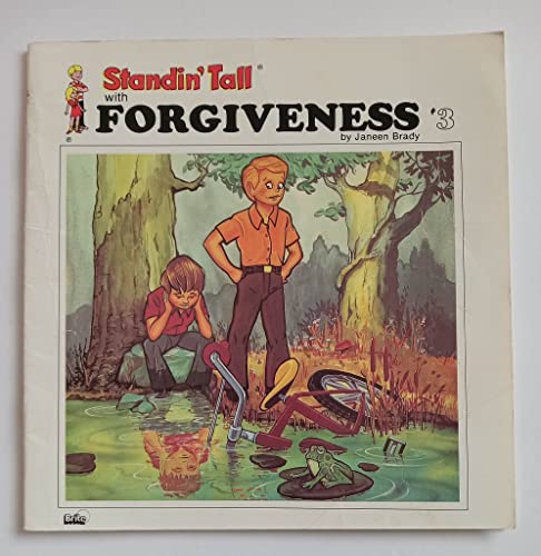 Standin' Tall with Forgiveness (Standin' Tall, #3)