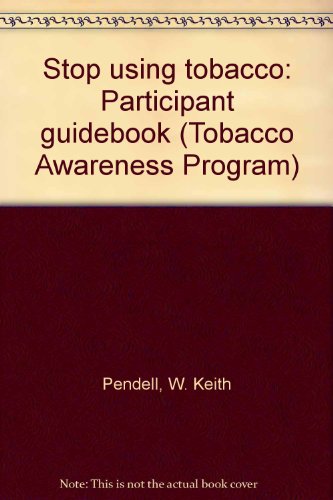 Stop using tobacco Participant guidebook