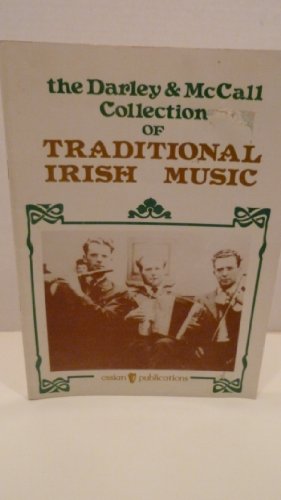 The Darley and McCall Collection of Traditional Irish Music