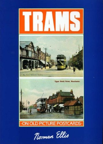 Tramways in Britain On Old Picture Postcards.