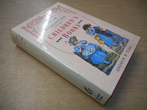 Pages and Pictures from Forgotten Children's Books