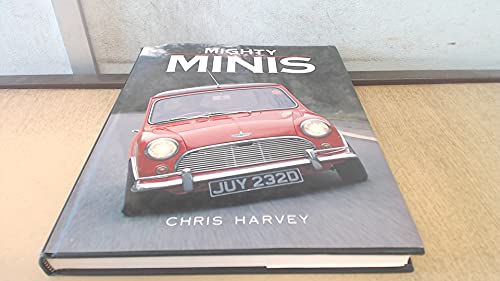 Mighty minis (Classic car series)
