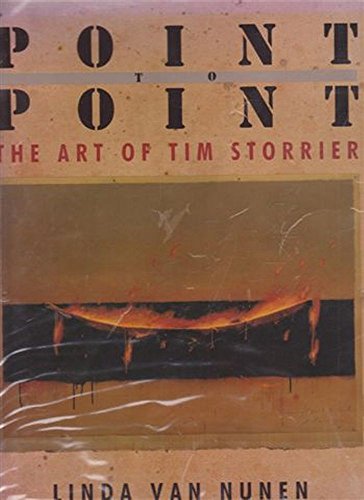 Point to Point. The Art of Tim Storrier.