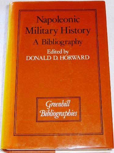 Napoleonic Military History: a Bibliography.