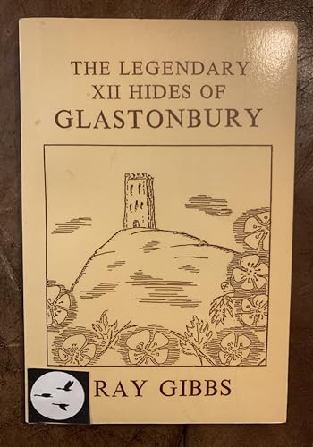 The Legendary Twelve Hides of Glastonbury